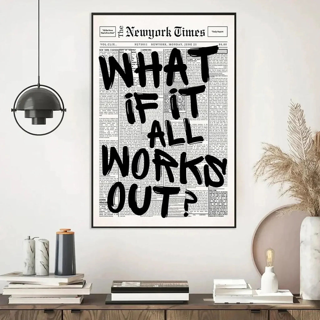 Affiche de journal - Et si tout se passait bien - Art mural sur toile avec citation positive, impressions minimalistes et affirmantes, chambre d'étudiant neutre