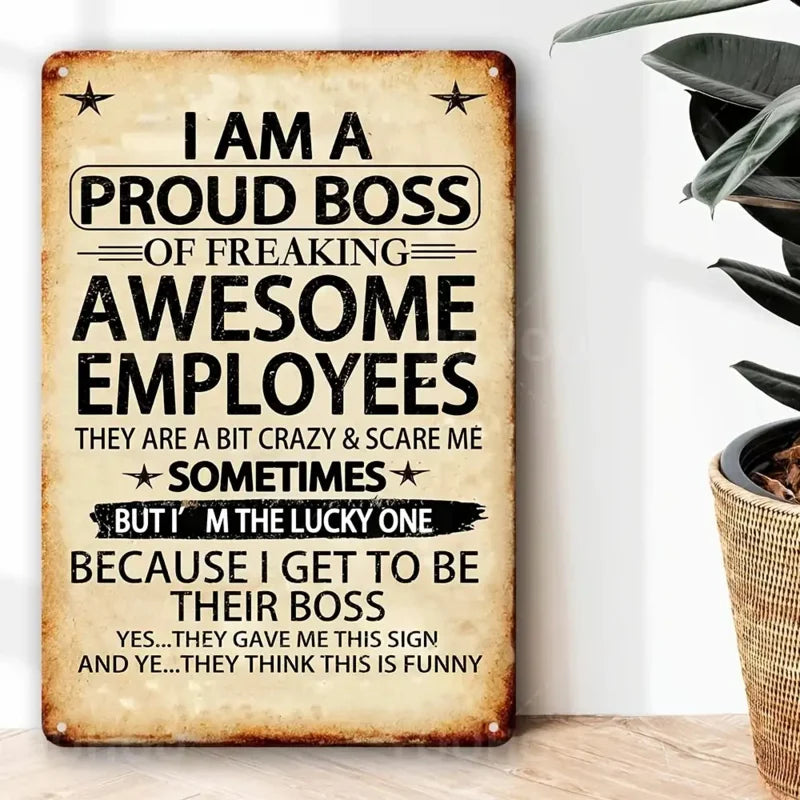 1 Letrero de aluminio "Jefe orgulloso de un empleado increíble", 8x12 pulgadas - Arte de pared humorístico y motivacional con diseño vintage