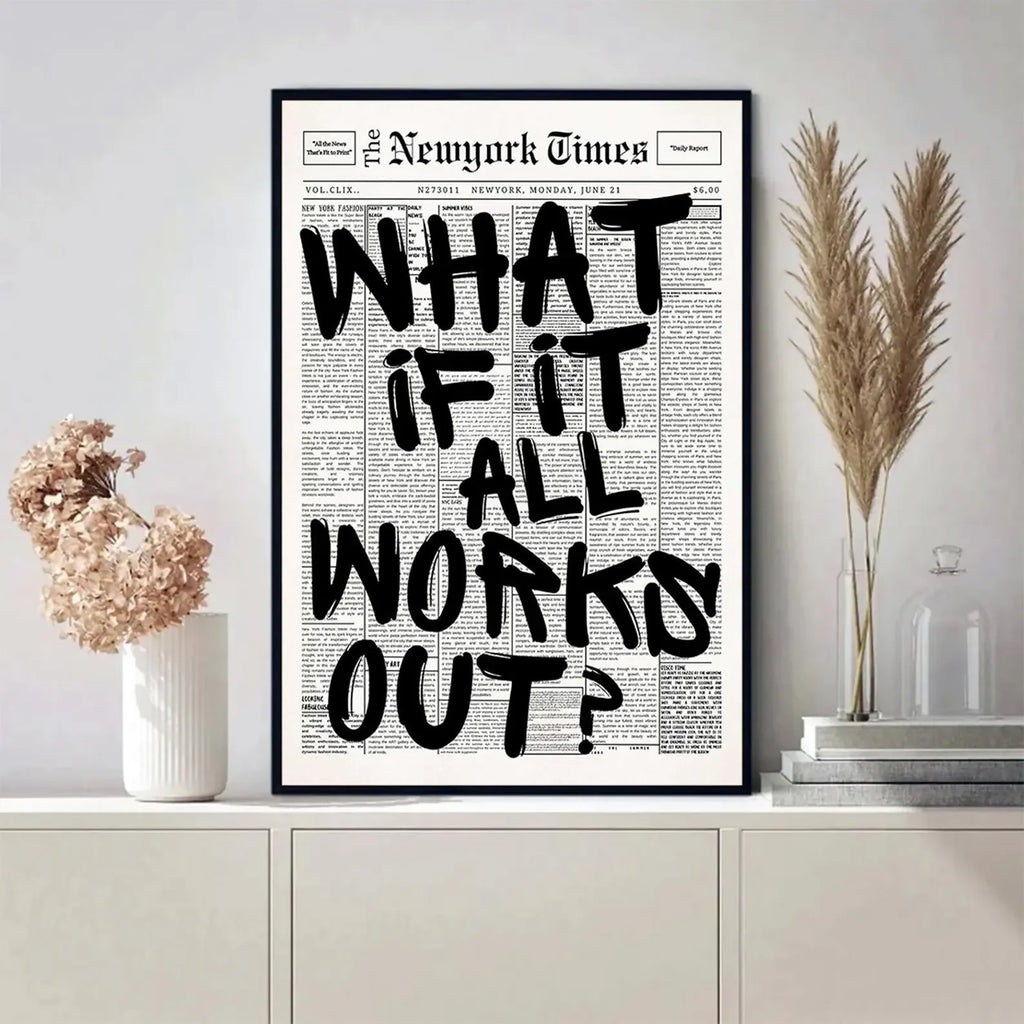 Affiche de journal - Et si tout se passait bien - Art mural sur toile avec citation positive, impressions minimalistes et affirmantes, chambre d'étudiant neutre
