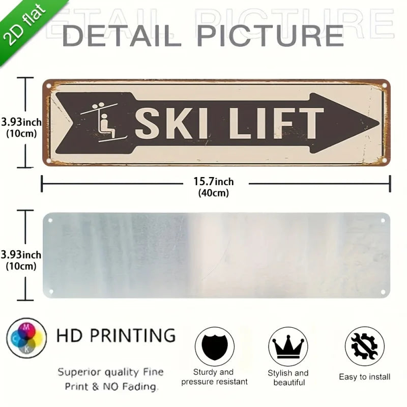 2D Flat, 1pc Vintage Ski Lift Metal Sign - Aluminum Wall Art 16x4 Inch, Rustic Indoor/Outdoor Decor for Home