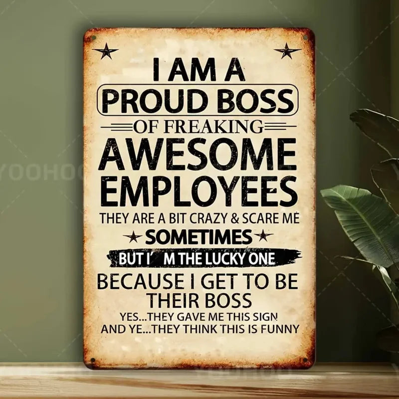 1 Letrero de aluminio "Jefe orgulloso de un empleado increíble", 8x12 pulgadas - Arte de pared humorístico y motivacional con diseño vintage